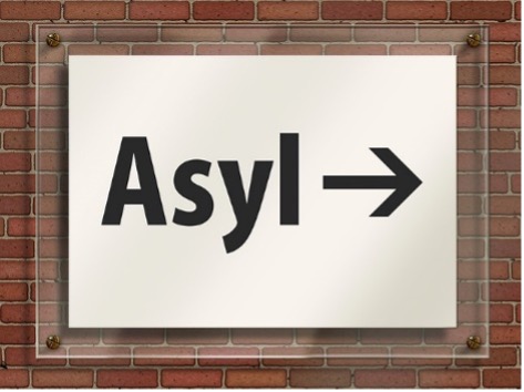 Schild mit Wort Asyl